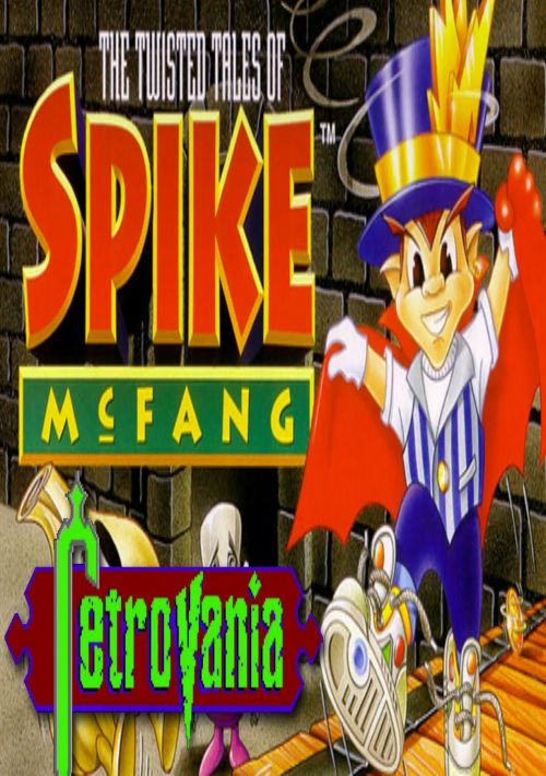 Twisted Tales Of Spike McFang, The